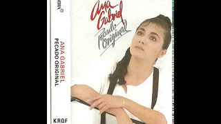 &quot;PENSAR EN TI&quot;...ANA GABRIEL