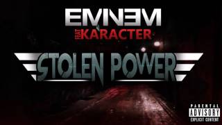 Eminem - Stolen Power(NEW SONG 2018) ft. Karacter