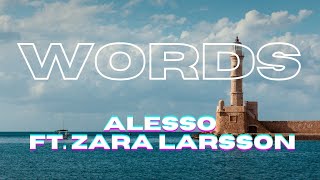 Alesso - Words (Feat. Zara Larsson) | Lyrics
