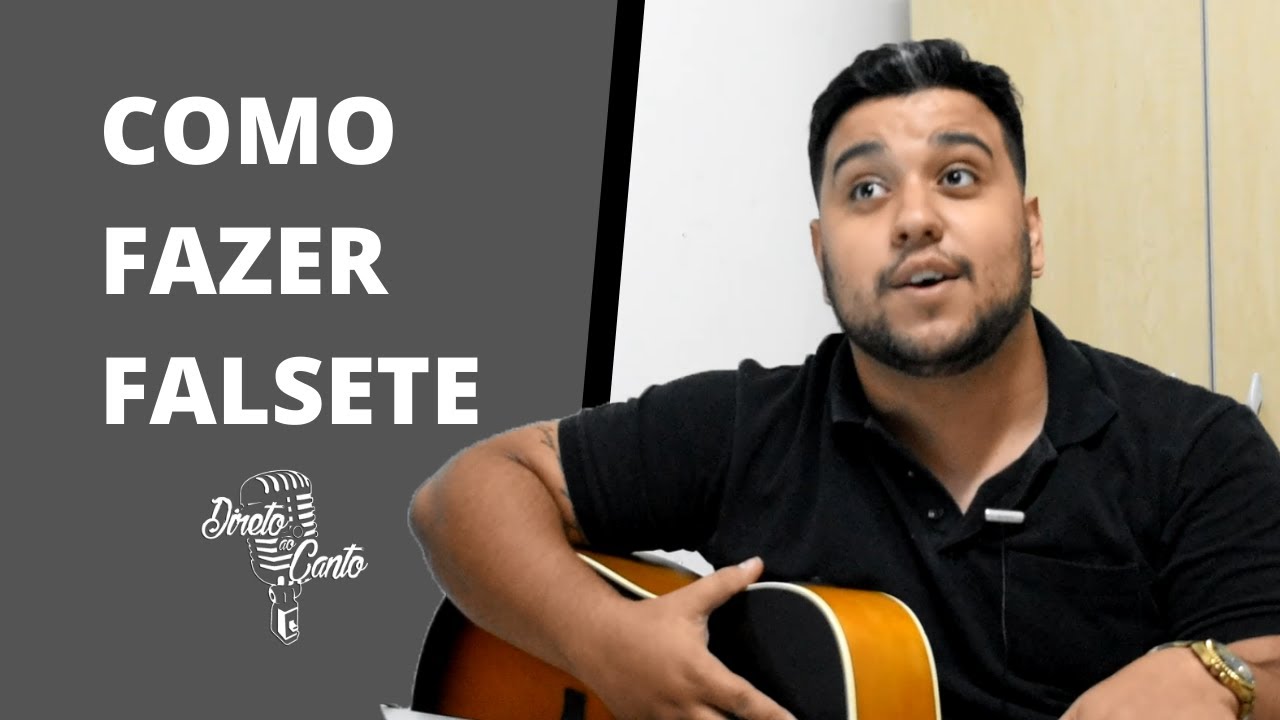 Como fazer Falsete Facilmente em Apenas 3 Passos