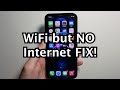 IPhone Connected To WiFi But No Internet Solutions