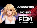 Lukrembo Donut Lo Fi FCM Free Copyright Music