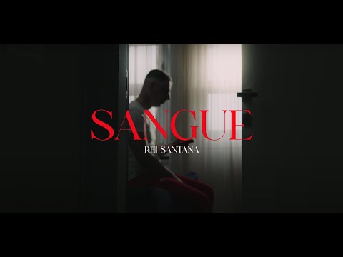 Rei Santana - Sangue (Official Video)