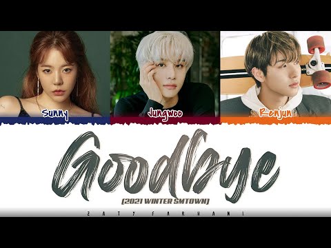 2021 SMTOWN (NCT & Sunny) - 'Goodbye' (12월의 인사) Lyrics [Color Coded_Han_Rom_Eng]