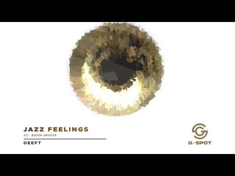 Deeft - Bossa Groove