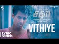 Sagaa Songs Vithiye Song Lyrical Video Shabir Sulthan Murugesh