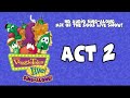 VeggieTales Live Sing Along An HD Audio Sing Along Mix Of The 2002 Live Show ACT 2