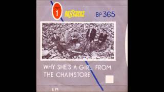 The Buzzcocks Why She's a Girl From the Chainstore