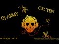 Dj Army - Oxygen