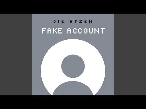Video thumbnail for FAKE ACCOUNT