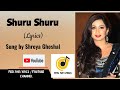 Shuru Shuru Kannada Lyrics Shreya Ghoshal 1st Rank Raju Kiran Ravindranath Feel The Lyrics