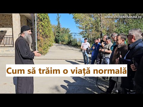 Cum să ducem o viață normală în firesc, nădejde și smerenie - p. Pimen Vlad