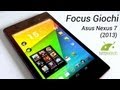 Asus Nexus 7 (2013): prova Gaming in HD da ...