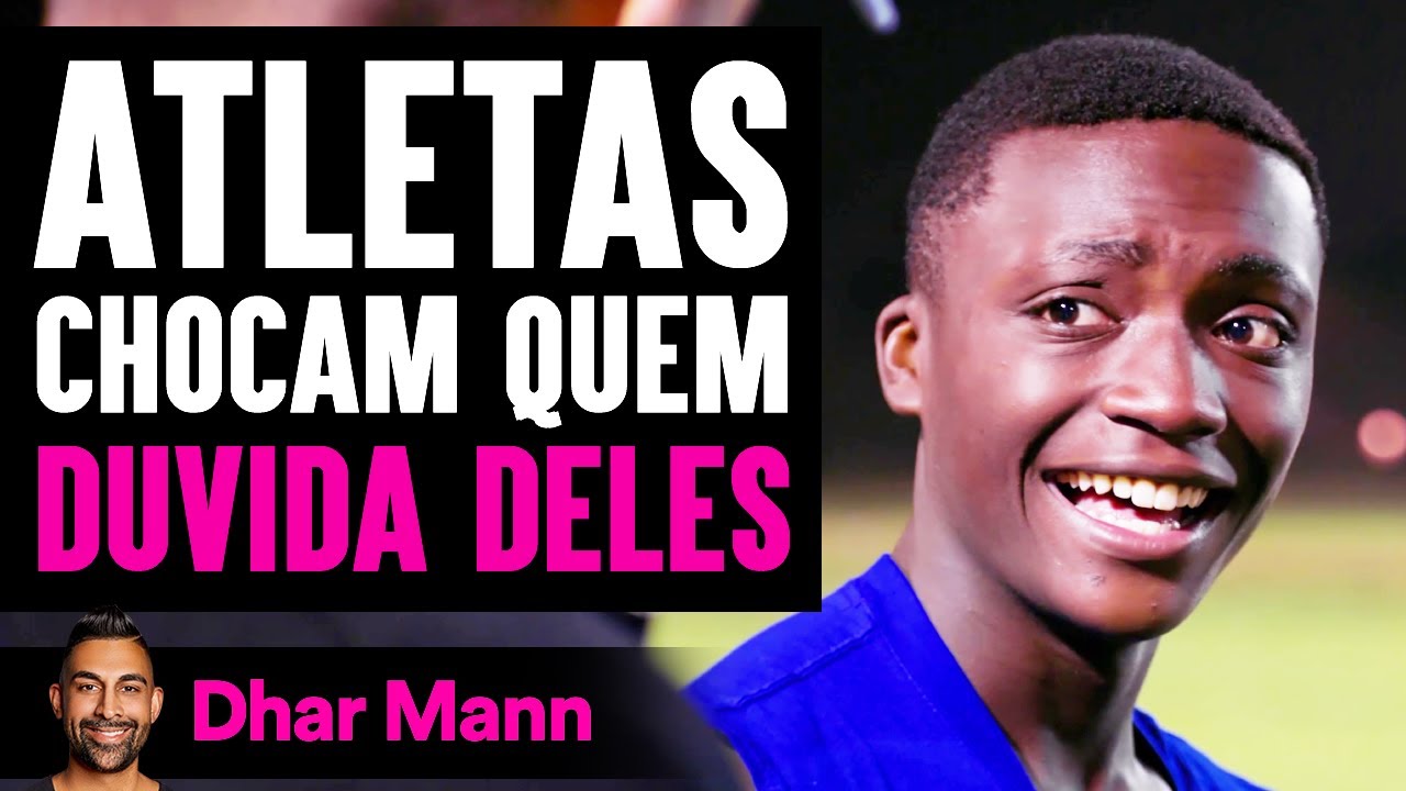 Athletas Chocam Quem DUVIDA DELES | Dhar Mann