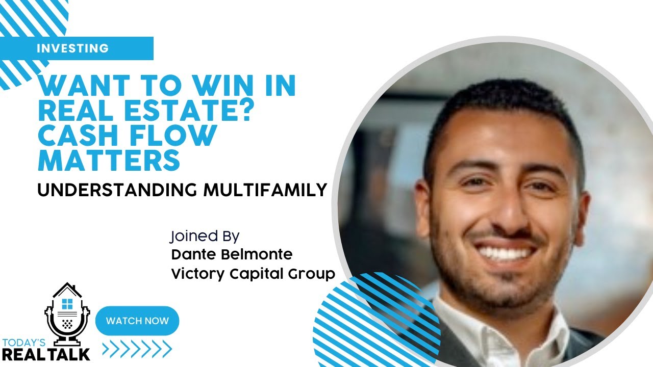 Show 13: Want to win in Real Estate? Cash Flow Matters w/ Multifamily Investing