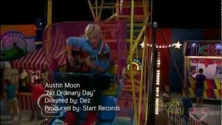 Austin Moon (Ross Lynch) - No Ordinary Day [HD]