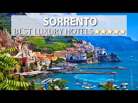 TOP 10 Best Luxury Hotels SORRENTO, ITALY | Part 1