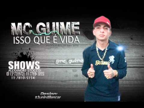 MC Guimê - Isso Que é Vida ♫♪ (DJ Biel Rox) - Lançamento 2012