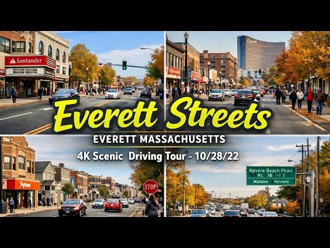 🚖 Everett Streets | Everett  Massachusetts | 4K Scenic  Driving Tour - 10/28/22