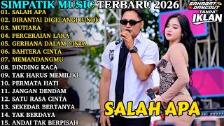 Download lagu SIMPATIK MUSIC TERBARU 2026 | SALAH APA - DIRANTAI DIGELANGI RIND | FULL ALBUM DANGDUT KOPLO TERBARU mp3