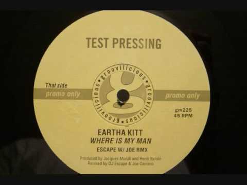 Eartha Kitt - Where Is My Man - Escape w/ Joe remix