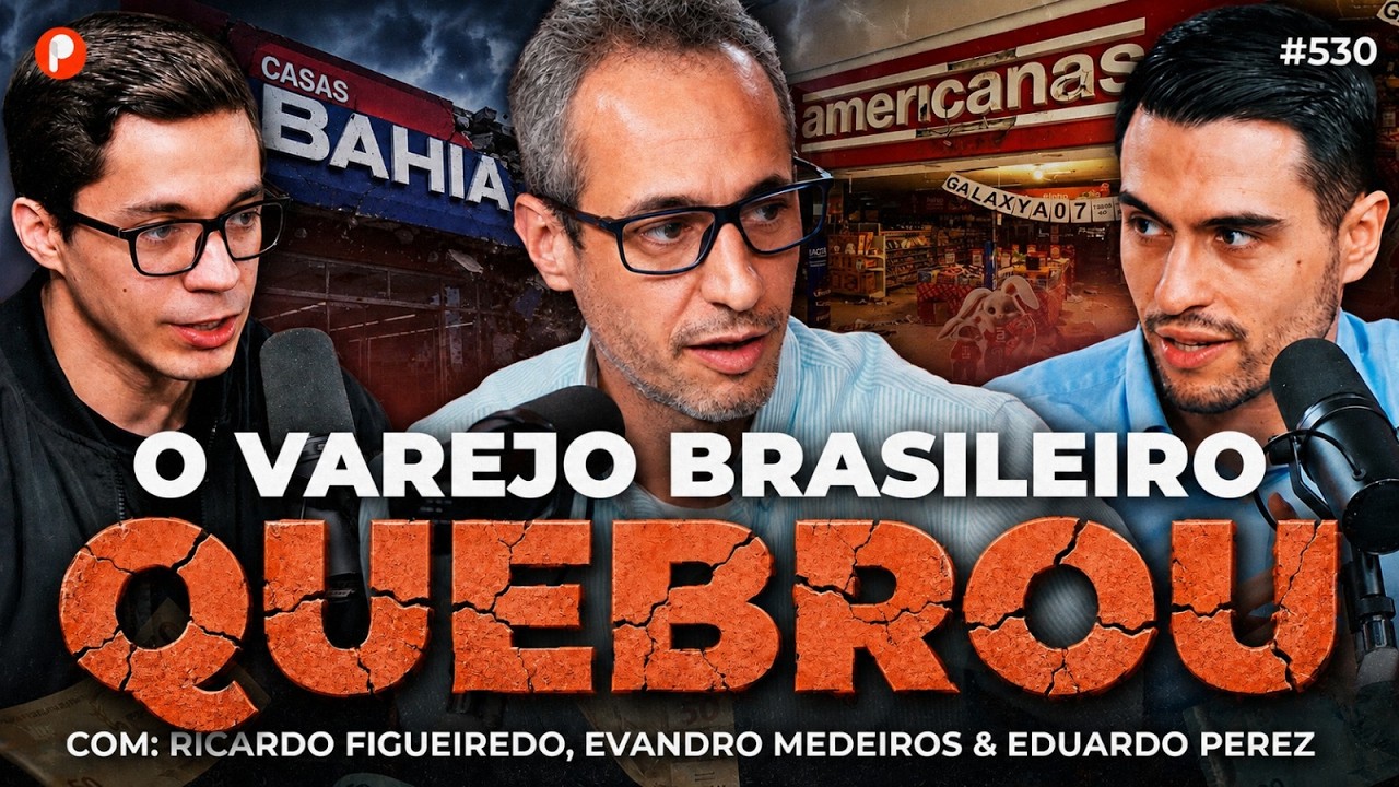 O QUE A CRISE DO VAREJO PODE NOS DIZER SOBRE A BOLSA? | PrimoCast 530
