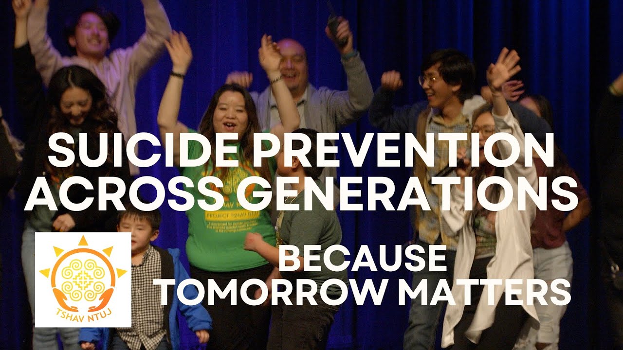 Rebroadcast | Project Tshav Ntuj presents "Suicide Prevention Across Generations"- 03/25/2023.