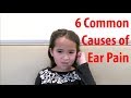 6 Common Causes of Ear Pain in Adults and Older Kids