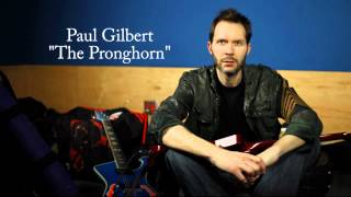 Paul Gilbert - "The Pronghorn"