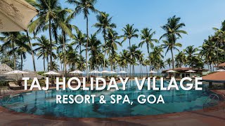 Staying at Taj Holiday Village Resort & Spa | A Coastal Luxury Retreat