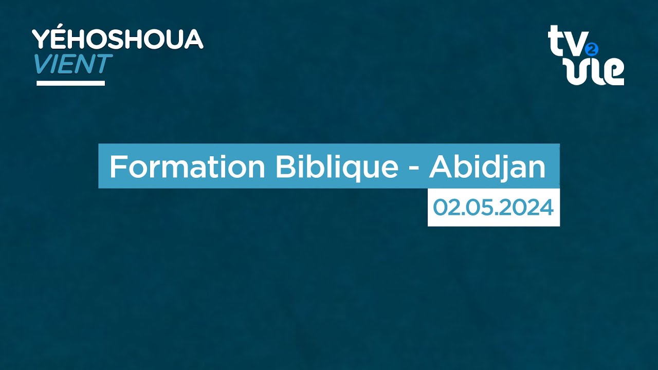 Thumbnail of video: Formation Biblique - Abidjan