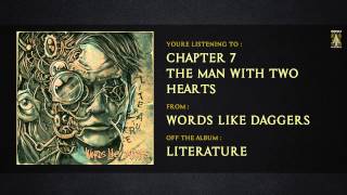 Words Like Daggers - The Man With Two Hearts