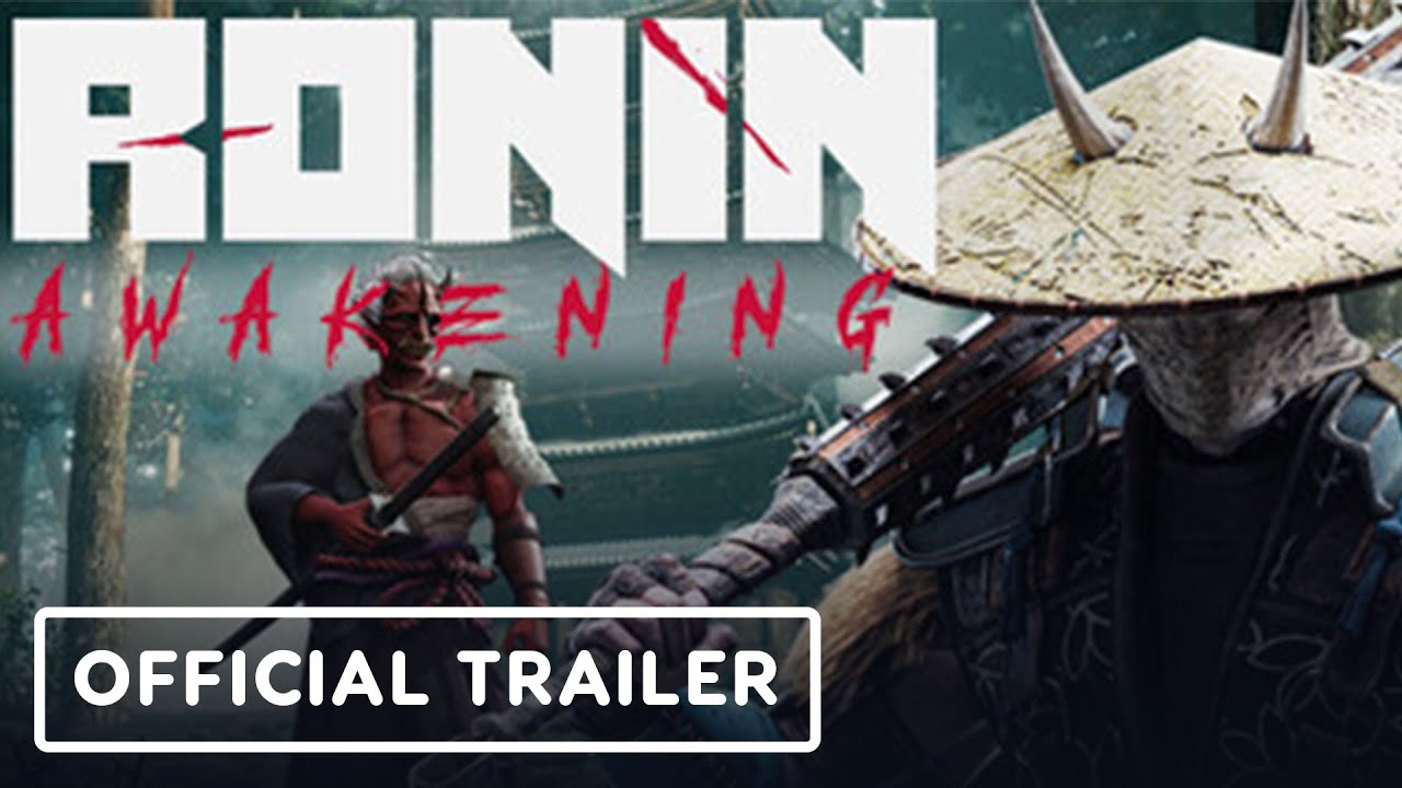 Ronin Awakening - Official Gameplay Trailer