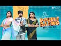 Double Dating | చీరను మడత పెట్టి | Telugu Short Film 2024 | Moksha | Jagadeesh | Vrindha @Ta