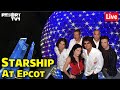 🔴Live: An Evening of Starship & Rides at Epcot - Walt Disney World Live Stream - 4-27-24
