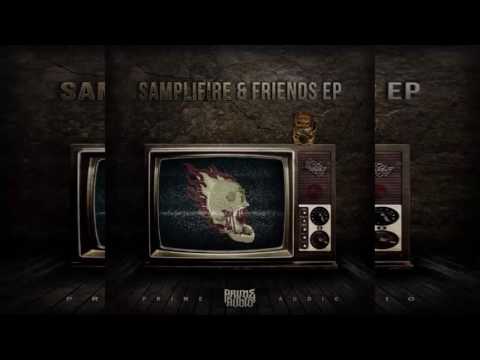 Samplifire & Friends EP - Full Album