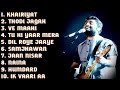 Top-10 Best of arijit singh mp3 Songs 320kbps ultra hd