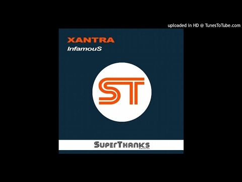 Xantra - Infamous (Harrys & Fly Remix) [REFIX]