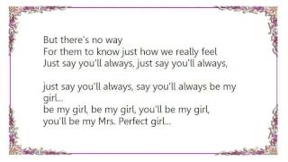 Weston - Mrs. Perfect Girl Lyrics
