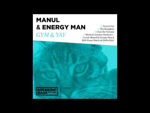 Manul & Energy Man - I got the Voisson