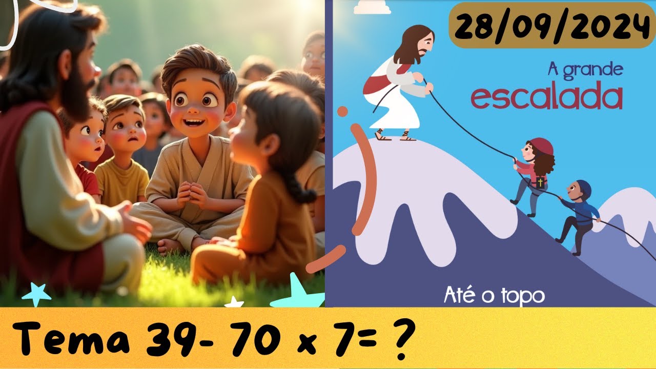 Adoração Infantil - 28/09/2024. 70 x 7= ?