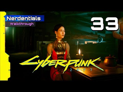 CYBERPUNK 2077 Walkthrough Gameplay | Part 33 | HANAKO (FULL GAME)