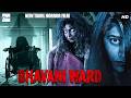 பவனி வார்டு Bhavani Ward Tamil Horror Full Movie Gayathri Gupta Ganesh Reddy Poo