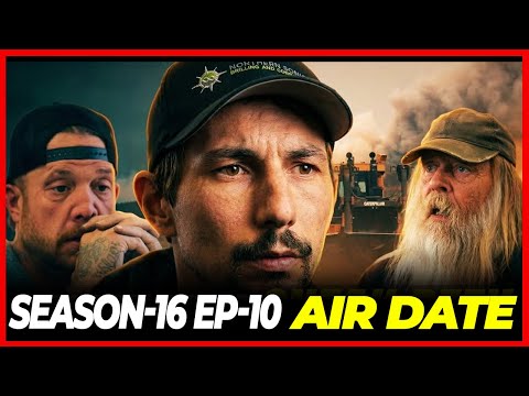 Gold Rush Season 16 Episode 10 Release Date & Spoilers