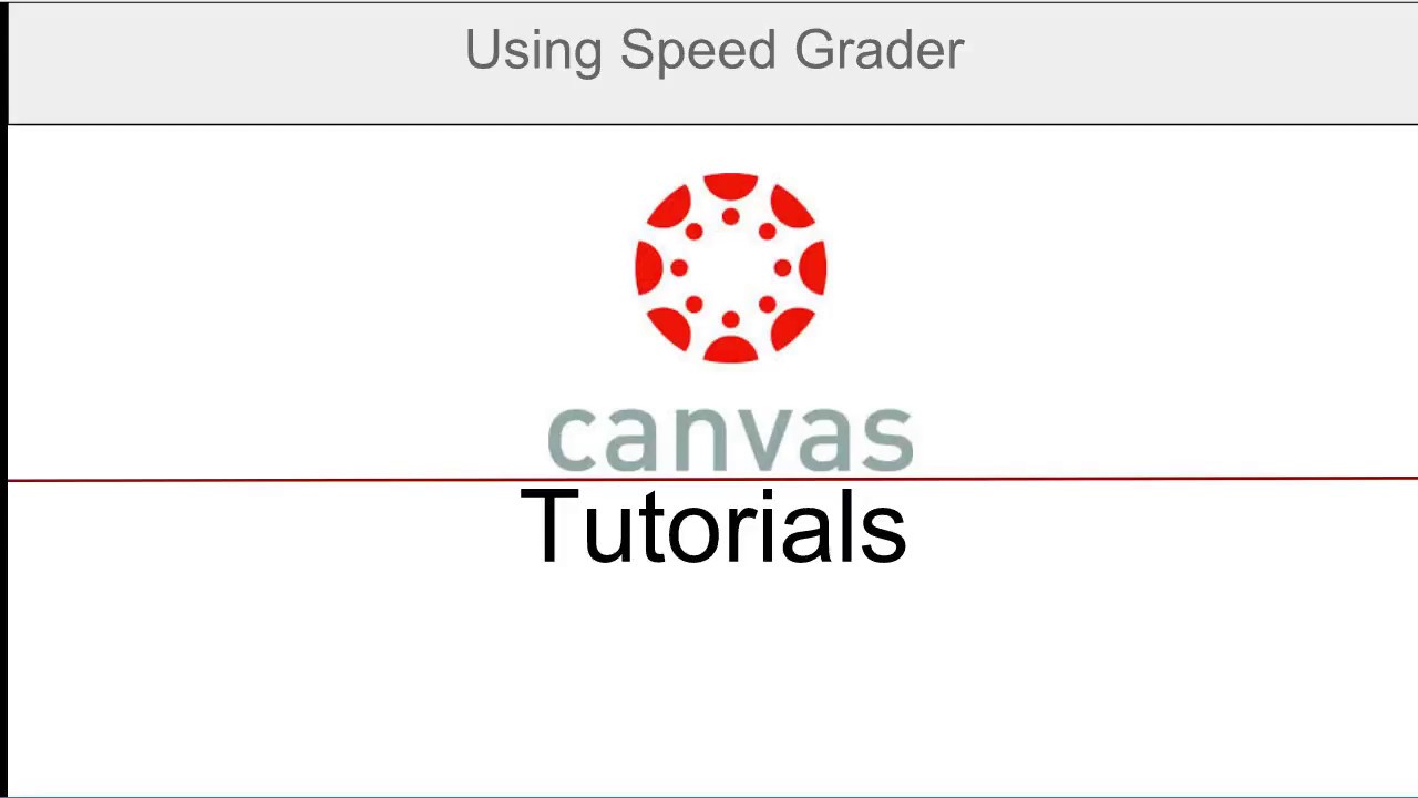 Canvas: Using Speed Grader