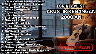 Download lagu LAGU POP AKUSTIK NOSTALGIA 2000-AN | PLAAYLIST FULL ALBUM mp3