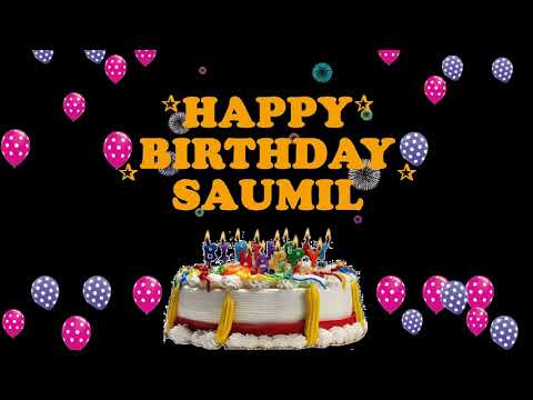 SAUMIL HAPPY BIRTHDAY TO YOU