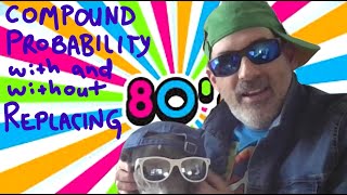 27 Compound Probability With and WithOUT Replacement