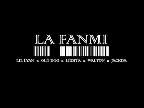 Lil Lyan x Old Dog x Lighta x Walton x Jackda  - La Fanmi