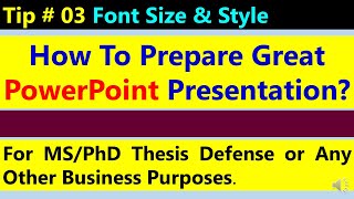 Font Size and Style Matter A lot- PowerPoint